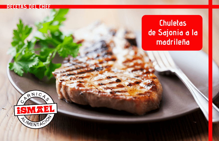 receta chuletas de sajonia a la madrilena